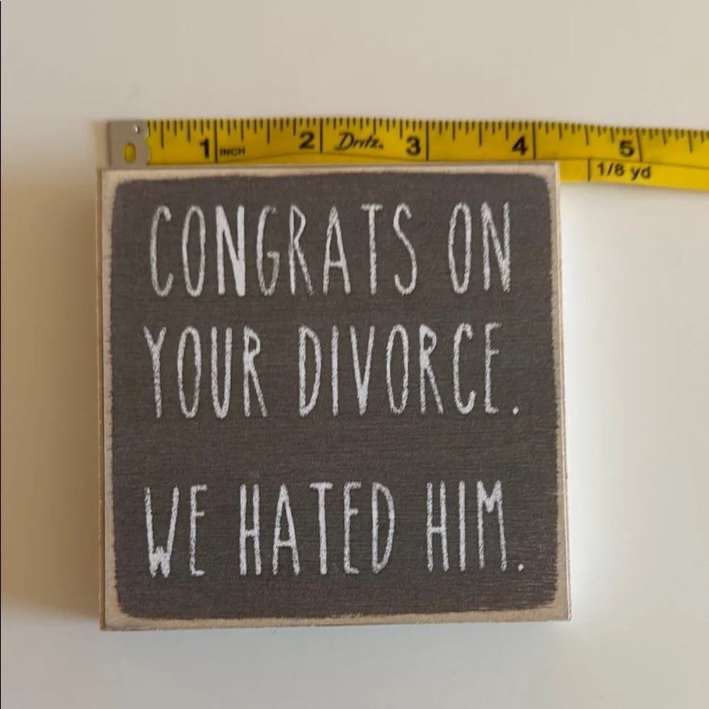 Funny Divorce Sign